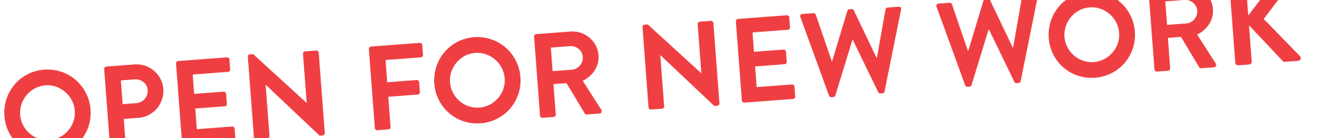 Open For your next project.